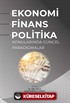 Ekonomi, Finans ve Politika Konularında Güncel Paradigmalar