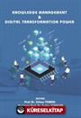 Knowledge Management and Digital Transformation Power