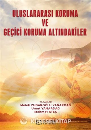 Uluslararası Koruma ve Geçici Koruma Altındakiler