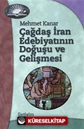 Çağdaş İran Edebiyatının Doğuşu ve Gelişmesi