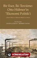 Bu Eser, İki Tercüme: Otto Hübner'in 'Ekonomi Politik'i