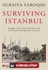 Surviving Istanbul Struggles, Feasts And Calamities İn The Seventeenth And Eighteenh Centuries