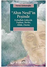 'Altın Nesil'in Peşinde