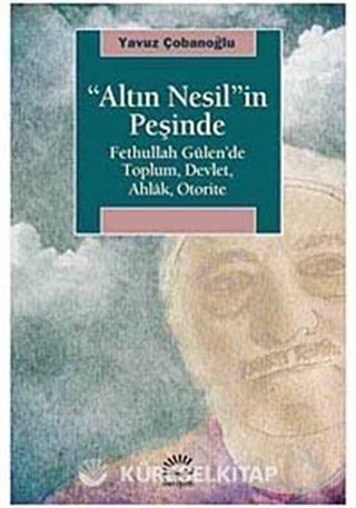 'Altın Nesil'in Peşinde