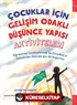Çocuklar İçin Gelişim Odaklı Düşünce Yapısı Aktiviteleri