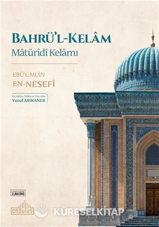 Bahrü'l-Kelam Matürîdî Kelamı