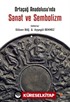 Ortaçağ Anadolu'sunda Sanat ve Sembolizm
