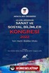 Uluslararası Sanat ve Sosyal Bilimler Kongresi 2022 Tam Metin Bildiriler Kitabı