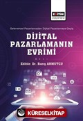 Geleneksel Pazarlamadan Dijital Pazarlamaya Geçiş Dijital Pazarlamanın Evrimi