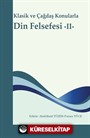 Klasik ve Çağdaş Konularla Din Felsefesi 2