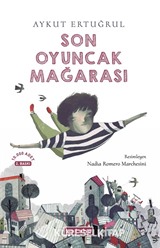Son Oyuncak Mağarası