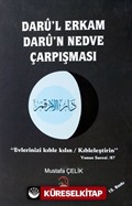 Darû'l Erkam Darû'n Nedve Çarpışması