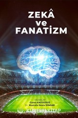 Zeka ve Fanatizm