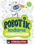 Robotik Kodlama Etkinliklerim (3-4 Yaş)