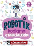 Robotik Kodlama Etkinliklerim (4-5 Yaş)