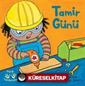 Tamir Günü / Minik Yardımcılar