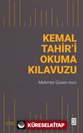 Kemal Tahir'i Okuma Kılavuzu