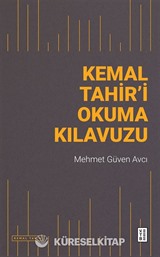 Kemal Tahir'i Okuma Kılavuzu