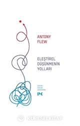 Eleştirel Düşünmenin Yolları