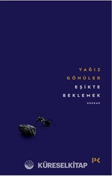Eşikte Beklemek