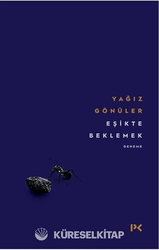 Eşikte Beklemek