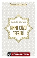 Gençler İçin Kolay Tefsir Amme Cüzü Tefsiri