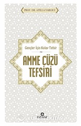 Gençler İçin Kolay Tefsir Amme Cüzü Tefsiri