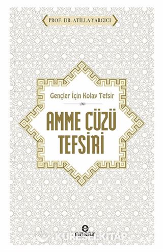 Gençler İçin Kolay Tefsir Amme Cüzü Tefsiri