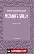 Manevî Yolculuğun Ölçüleri Mîzanü's-Sülûk Mehmed Raif Efendi