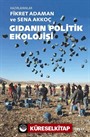 Gıdanın Politik Ekolojisi