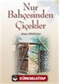 Nur Bahçesinden Çiçekler