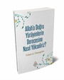 Allah'a Doğru Yürüyenlerin Derecesine Nasıl Yükseliriz? (3. Baskı)