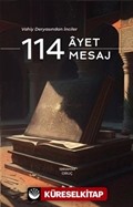 Vahiy Deryasından İnciler 114 Ayet - 114 Mesaj