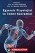 Egzersiz Fizyolojisi ve Temel Kavramlar