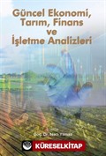 Güncel Ekonomi, Tarım, Finans ve İşletme Analizleri