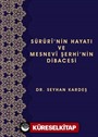 Sürûrî'nin Hayatı ve Mesnevî Şerhi'nin Dibacesi