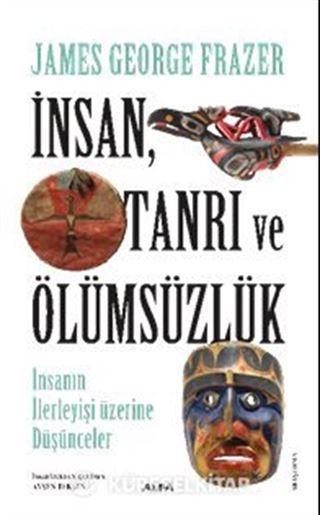 İnsan, Tanrı ve Ölümsüzlük