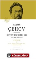 Anton Çehov Bütün Eserleri XII (Ciltli)