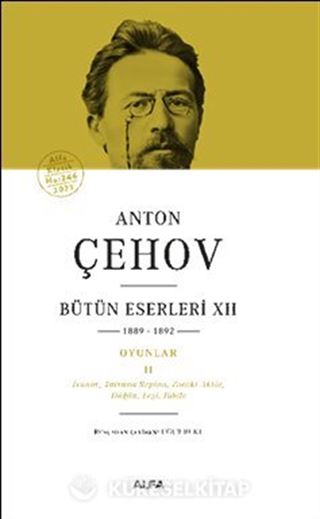 Anton Çehov Bütün Eserleri XII (Ciltli)