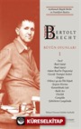 Bertolt Brecht Bütün Oyunları 1 (Ciltli)