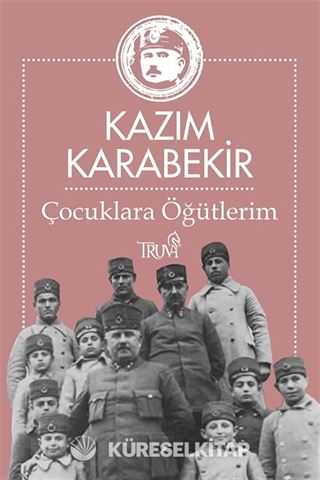 Çocuklara Öğütlerim