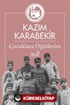 Çocuklara Öğütlerim