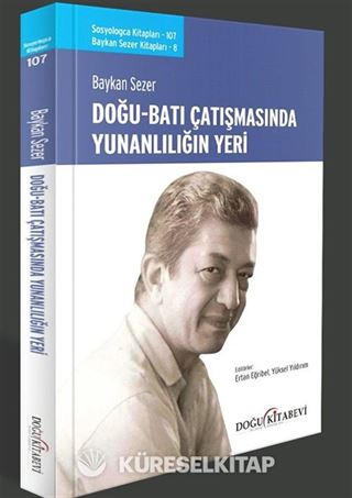 Doğu Batı Çatışmasında Yunanlılığın Yeri