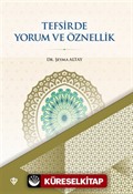 Tefsirde Yorum ve Öznellik