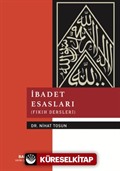 İbadet Esasları (Fıkıh Dersleri)