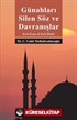 Günahları Silen Söz ve Davranışlar - Kırk Konu Kırk Hadis