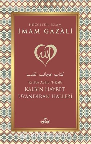 Kalbin Hayret Uyandıran Halleri