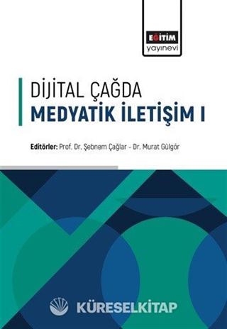 Dijital Çağda Medyatik İletişim 1