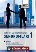 Yönetim ve Organizasyon Sendromları 1