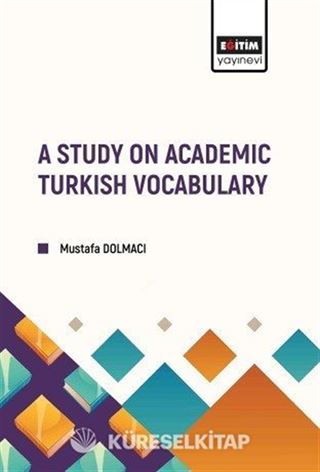 A Study on Academic Turkish Vocabulary